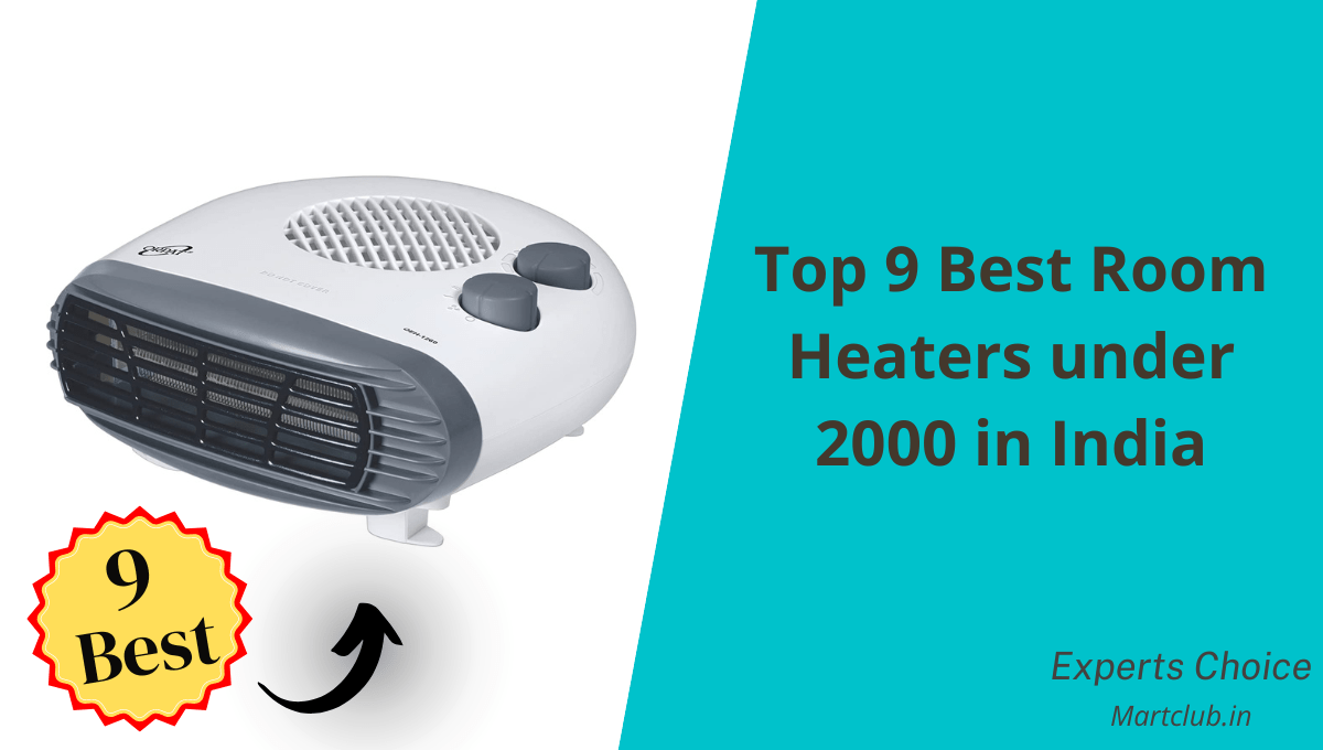 Best Room Heaters under 2000 in India