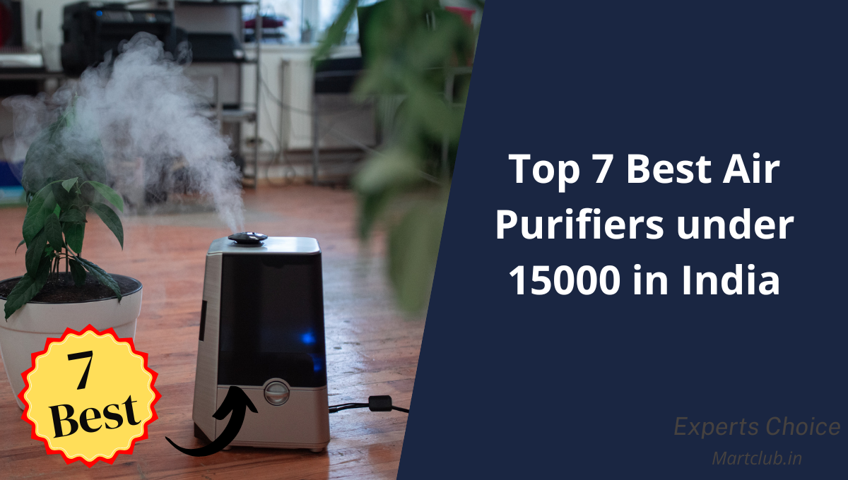 Best Air Purifiers under 15000